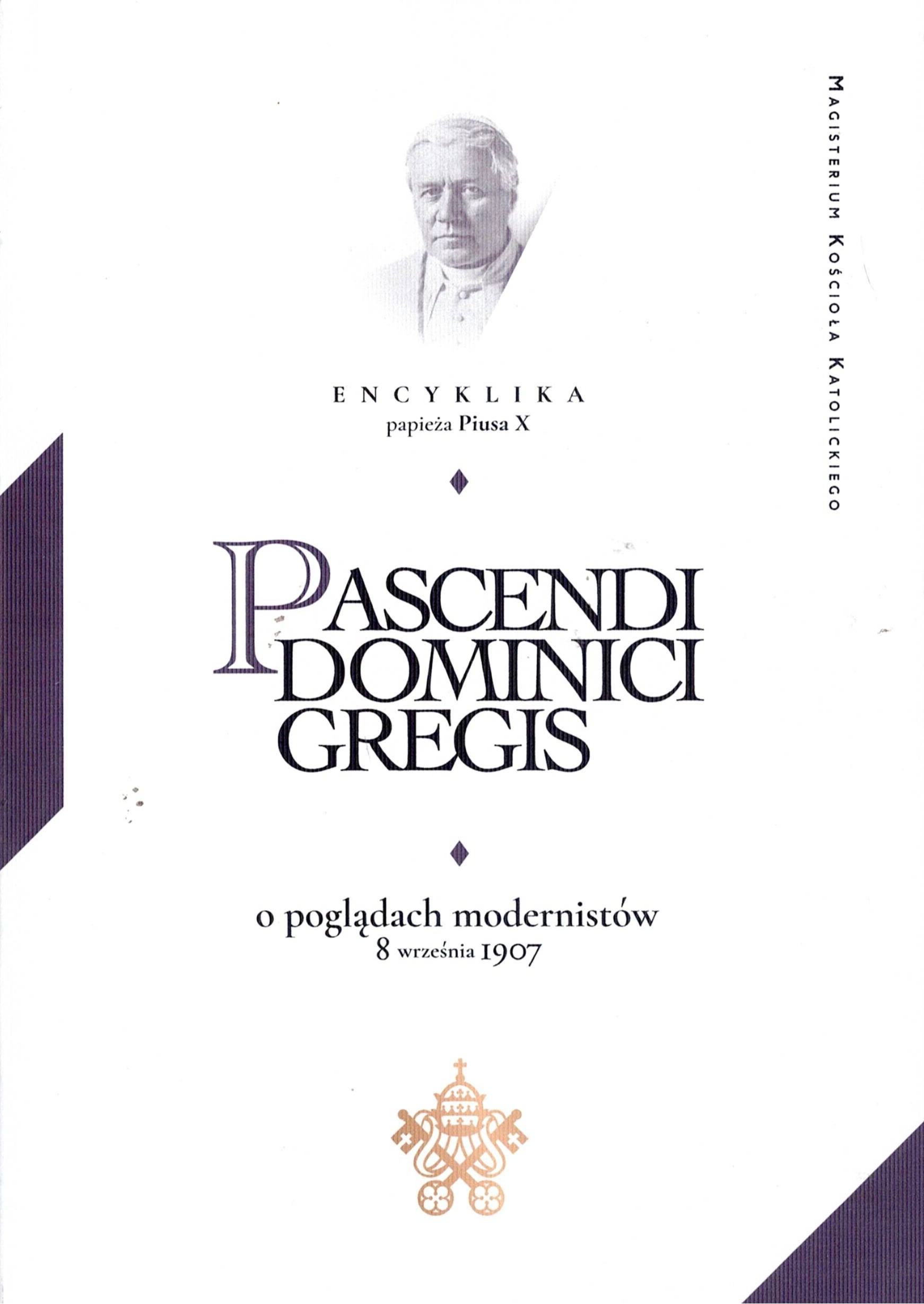 pascendi dominici gregis o zasadach modernistów encyklika św. pius x p.p.