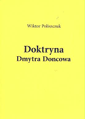 Doktryna Dmytra Doncowa - Wiktor Poliszczuk