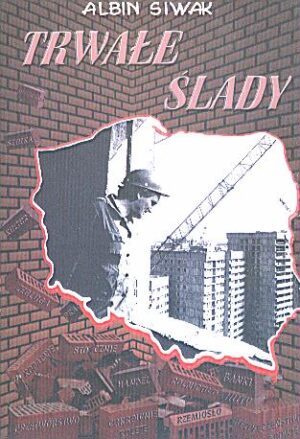 Trwałe ślady - Albin Siwak