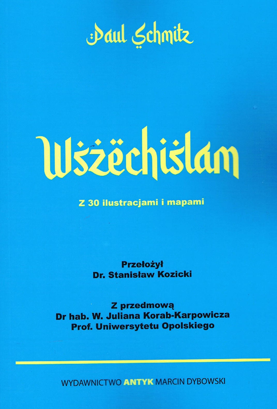 Wszechislam - Paul Schmitz