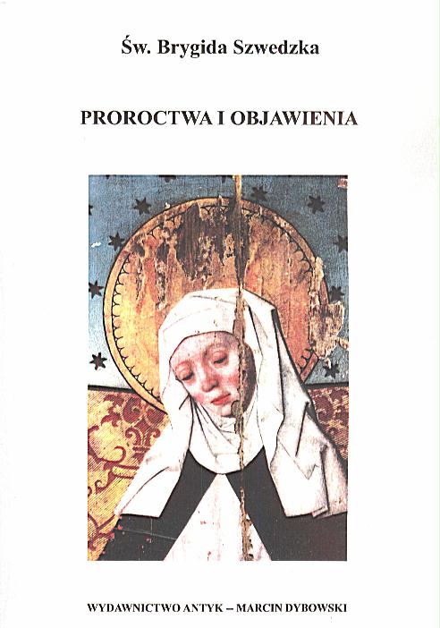 Proroctwa i objawienia - Św. Brygida Szwedzka