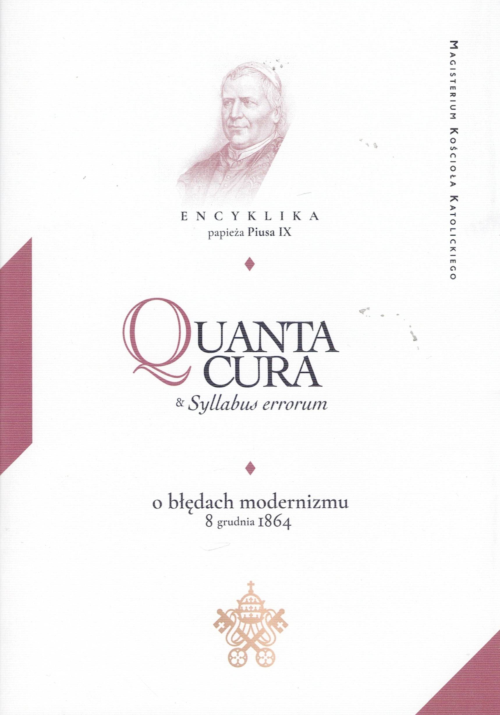 Quanta cura & Syllabus errorum o błędach modernizmu Encyklika bł. Pius IX